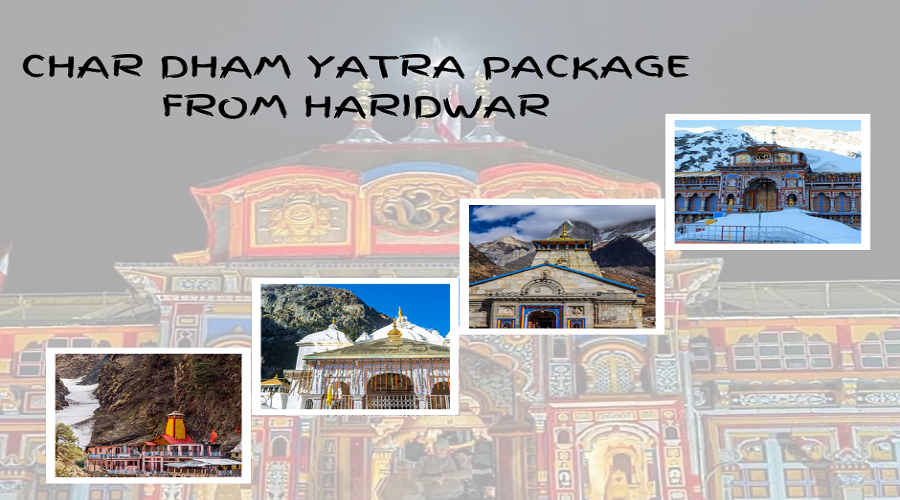 char dham yatra package from haridwar