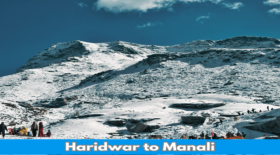 haridwar to manali