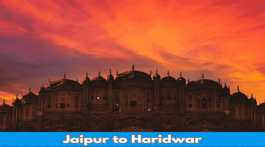 Jaipur to Haridwar