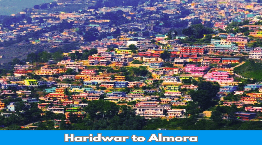 Haridwar to Almora