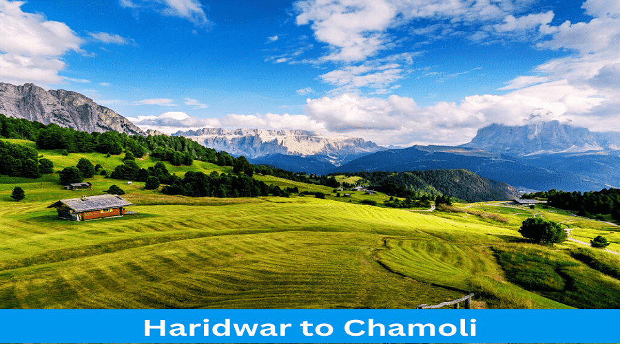 Haridwar to Chamoli