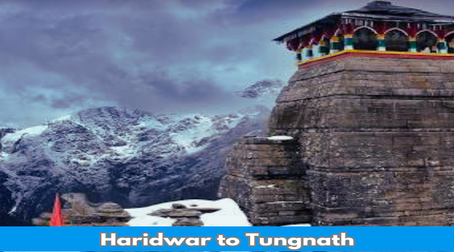 Haridwar to Tungnath distance