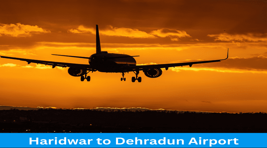 Haridwar to Dehradun Airport