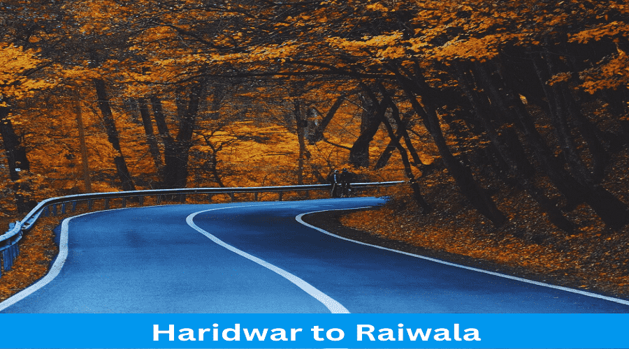 Haridwar to Raiwala