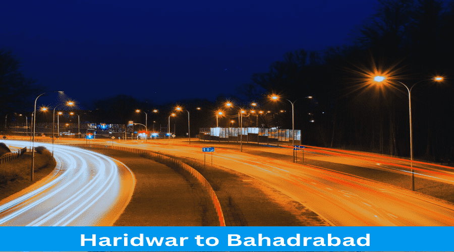 Haridwar to Bahadrabad