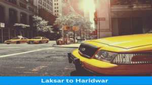 Laksar to Haridwar