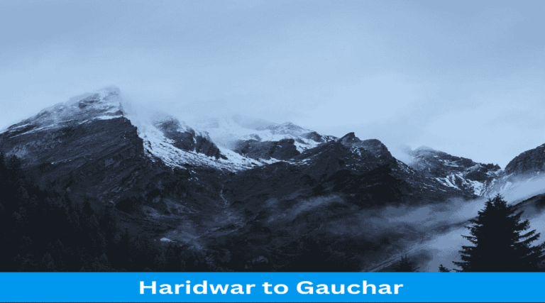 Haridwar to Gauchar