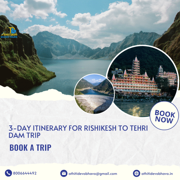 3-Day Itinerary for Rishikesh to Tehri Dam Trip