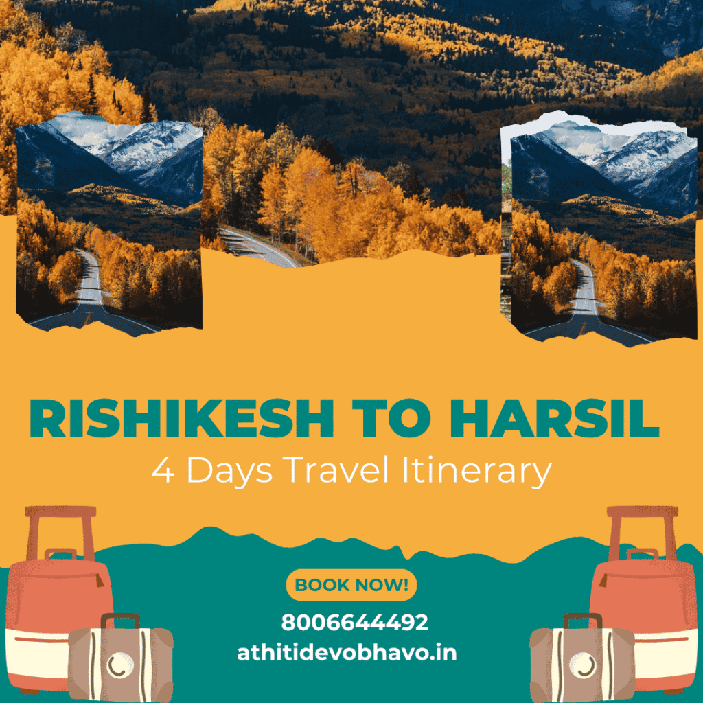 Rishikesh to Harsil – 4 Days Travel Itinerary